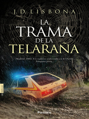 cover image of La trama de la telaraña
